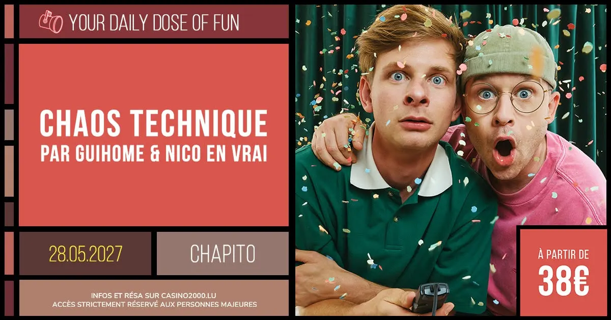 Nico en vrai et GuiHome - Chaos Technique #casino2000