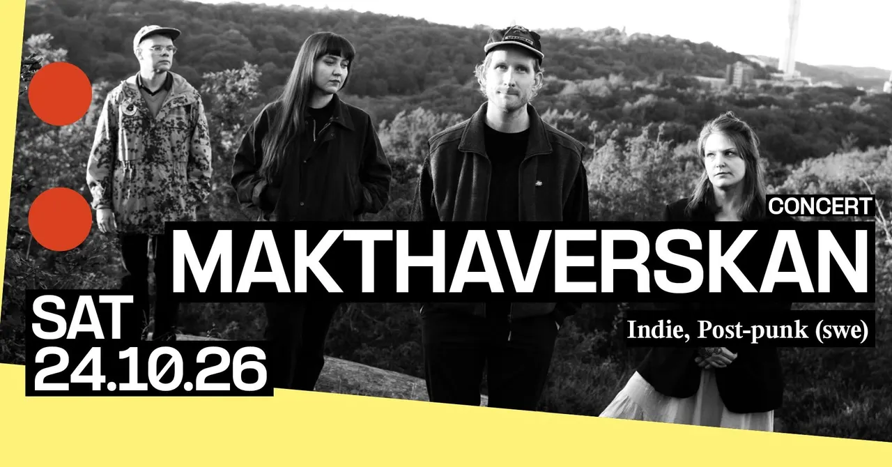Concert: Makthaverskan