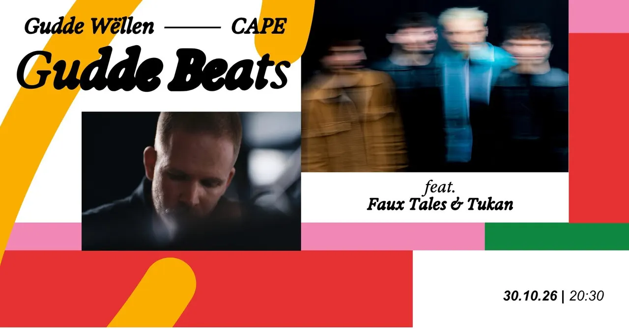 Gudde Beats feat. Faux Tales & Tukan | by Gudde Wëllen & CAPE