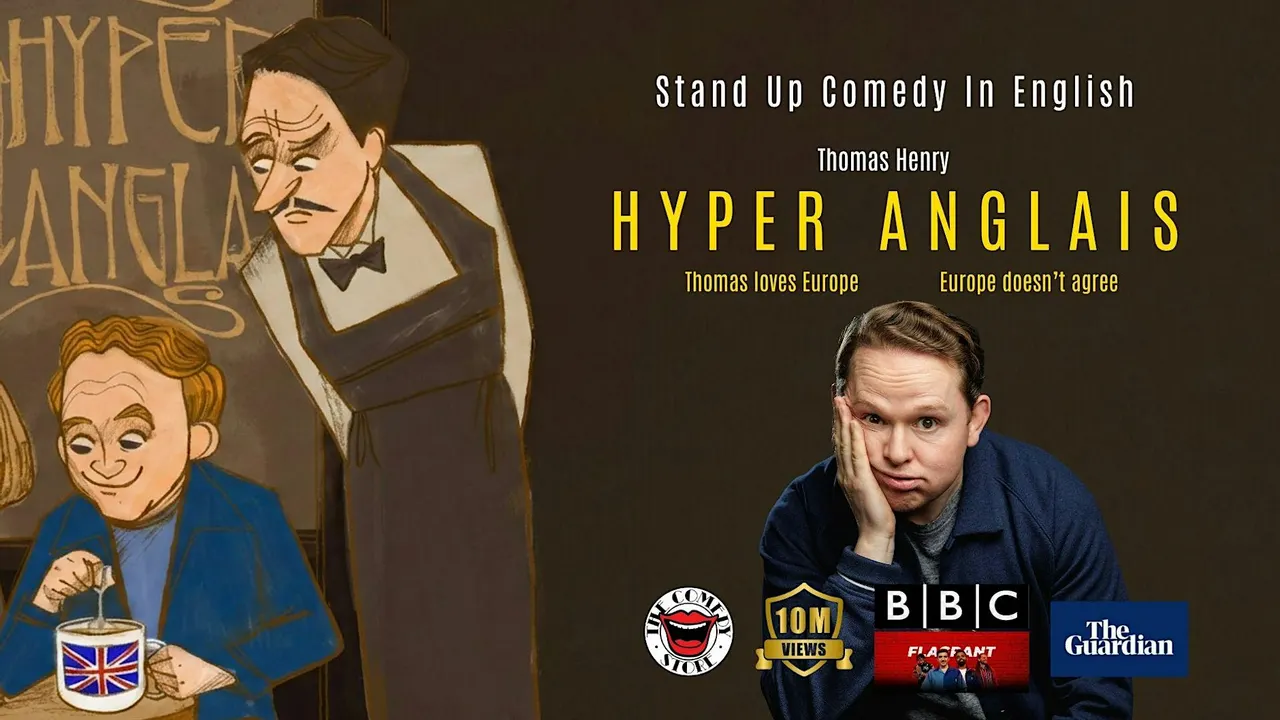 ENGLISH COMEDY LUXEMBOURG - Thomas Henry: Hyper Anglais