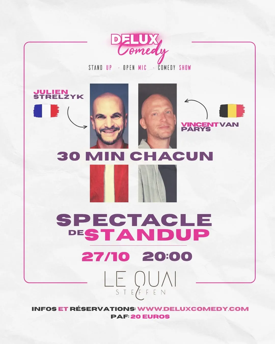 Julien Strelzyk - Vincent Van Parys 30 MIN CHACUN