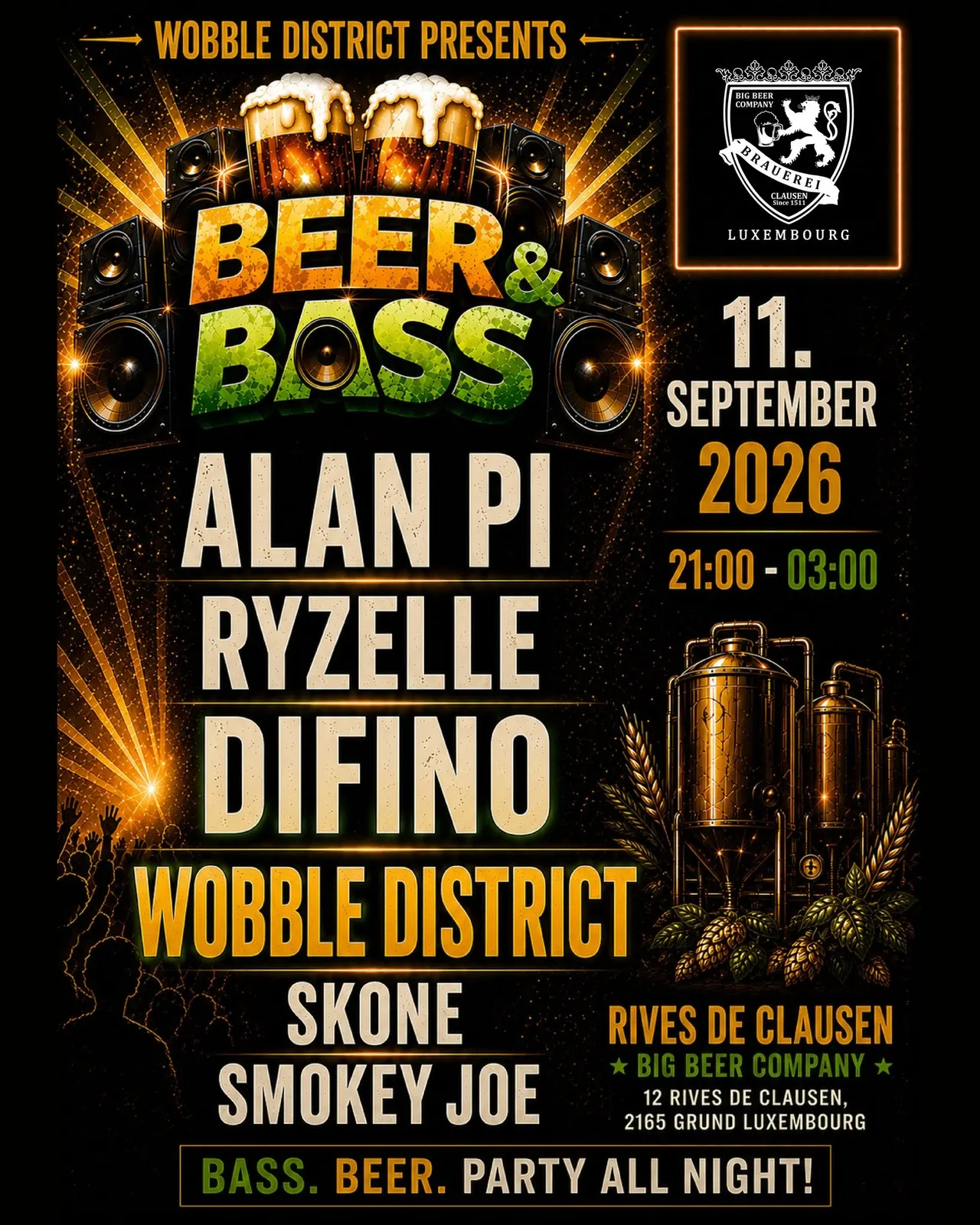 BEER & BASS • Presented by Wobble District • BIG BEER COMPANY LUXEMBOURG