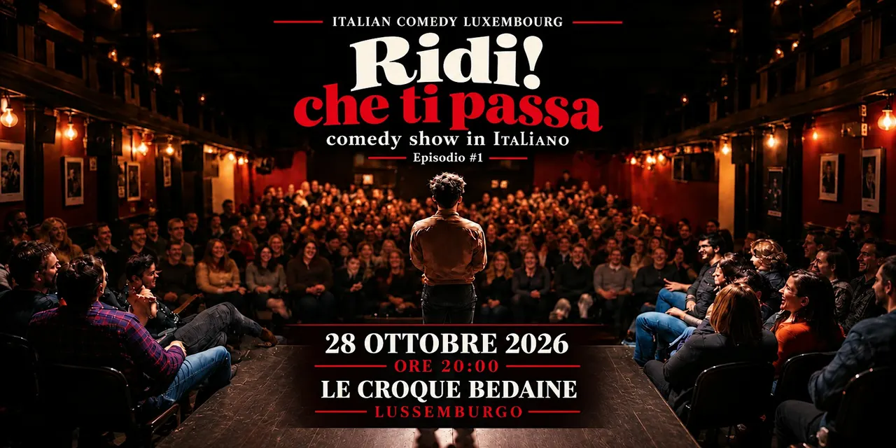 Italian Comedy Night - Ridi! che ti passa | Italian Comedy Luxembourg