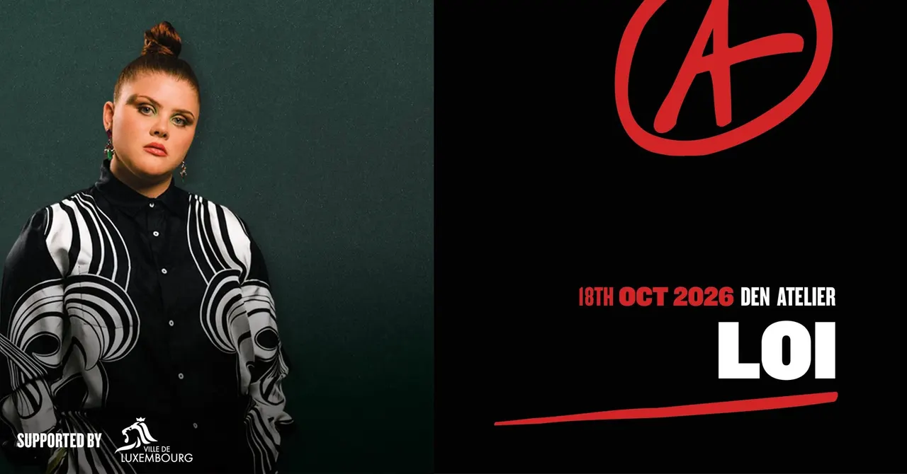 Loi - Left In Your Love Tour 2026 | Luxembourg (ABGESAGT)