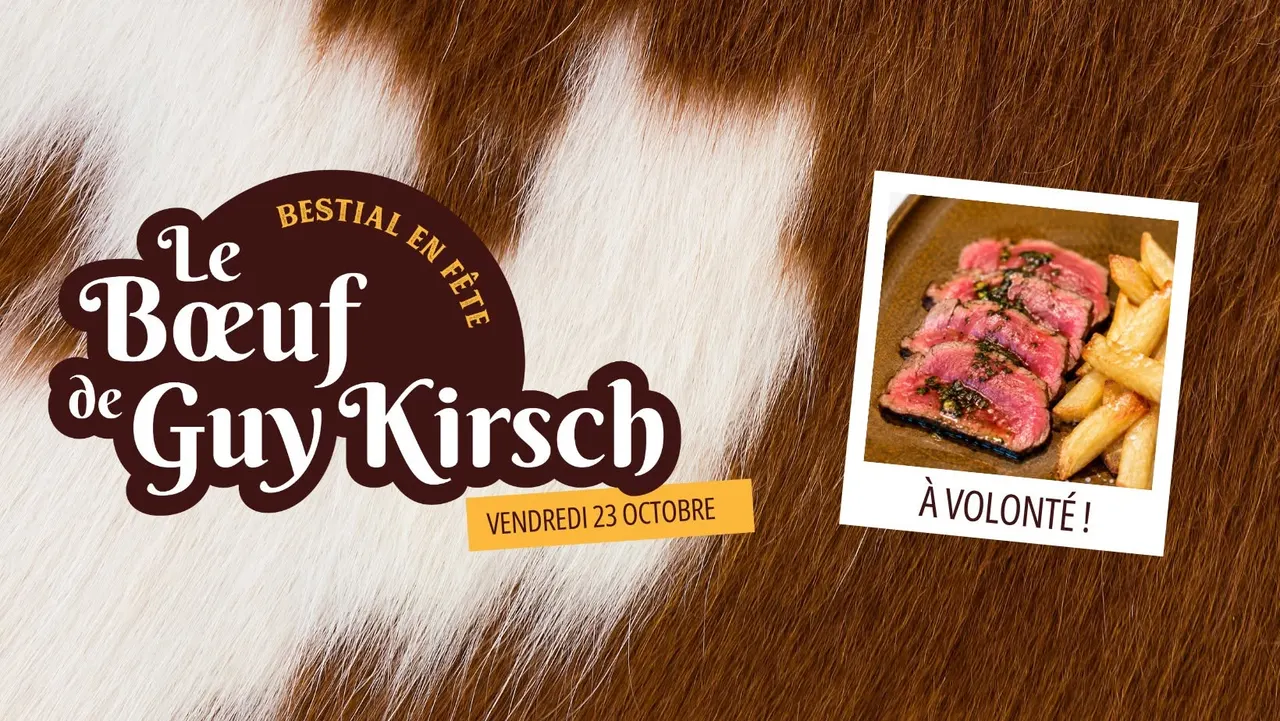 Or bestial en fete le boeuf de guy kirsch a volonte vendredi 23 octobre