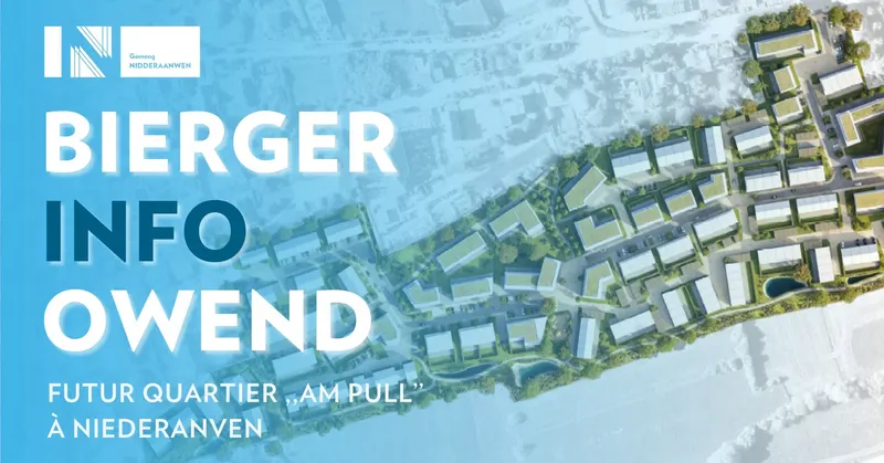 Biergerinformatiounsowend iwwert den zukünftege Quartier „Am Pull“
