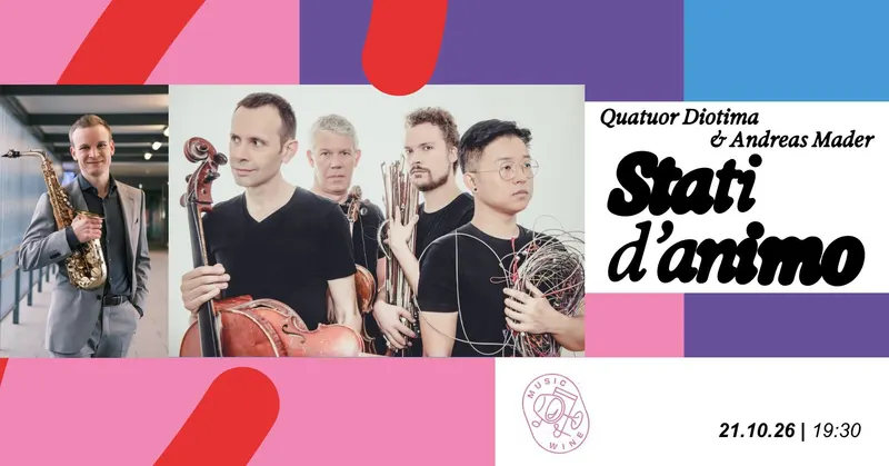 Quatuor Diotima & Andreas Mader - Stati d'animo | MUSIC & WINE