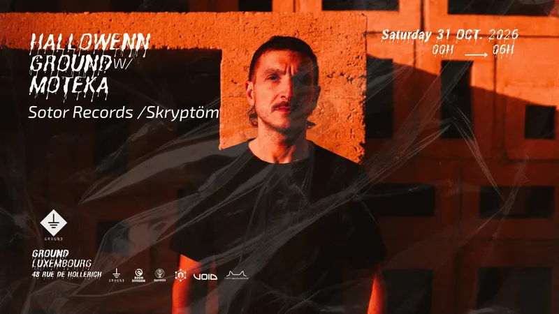 GROUND — HALLOWEEN w/ MOTEKA (LIVE)