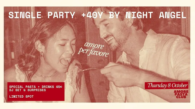 SINGLE PARTY (+40YRS) BY NIGHT ANGEL