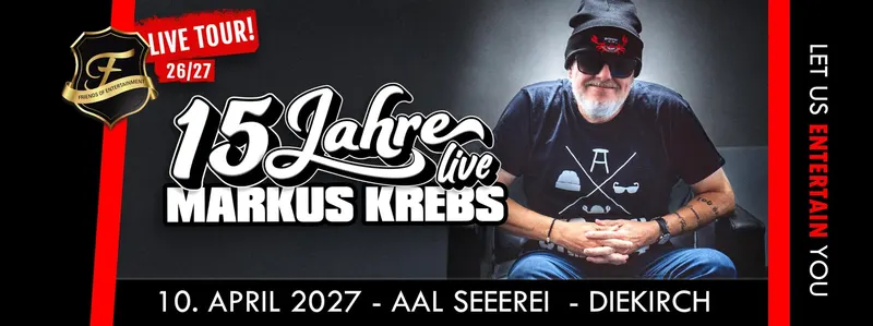 Markus Krebs - 15 Jahre LIVE - Diekirch