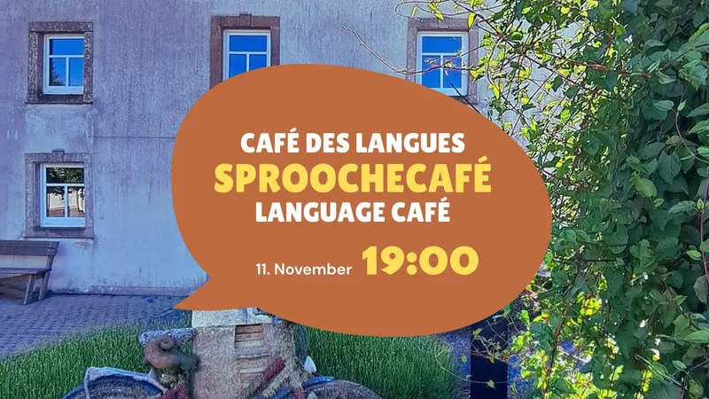 Sproochecafé – Café des langues – Language Café