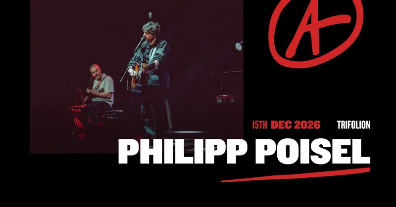 Philipp Poisel I Luxembourg (WAITING LIST!)