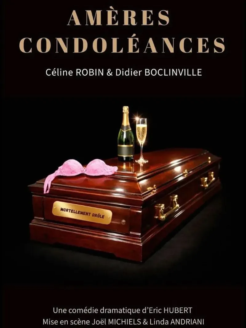 AMÈRES CONDOLÉANCES - 100% COMEDIE