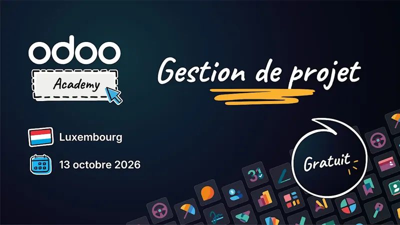 Odoo Academy Gestion de Projet - Luxembourg