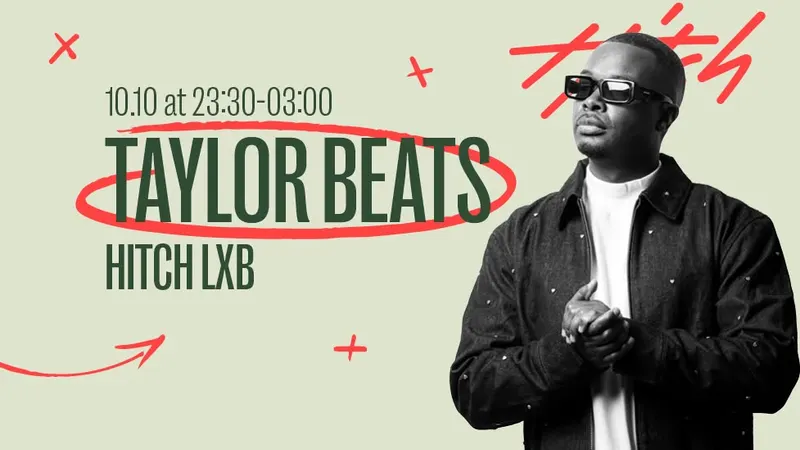 Hitch LXB with Taylor Beats