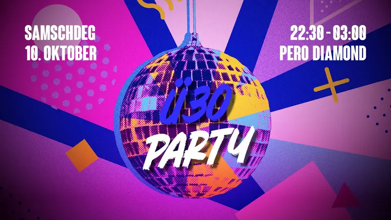 Ü30 PARTY mam Pero Diamond