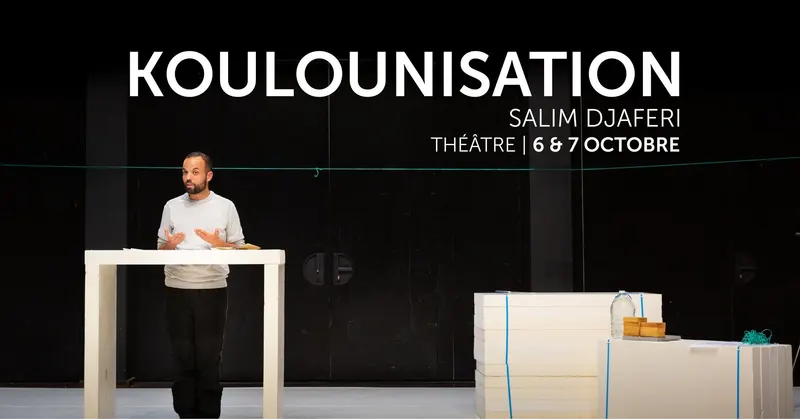 Salim Djaferi : « Koulounisation »