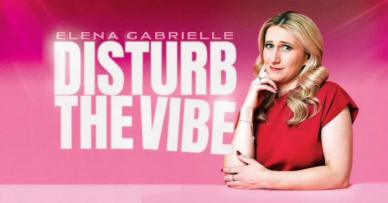 Elena Gabrielle - Disturb the Vibe - Luxembourg