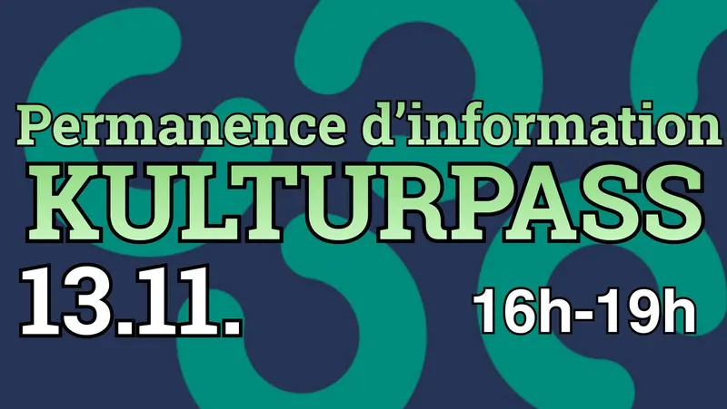 Permanence d'information Kulturpass