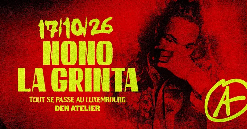 Nono La Grinta I Luxembourg (SOLD-OUT!)