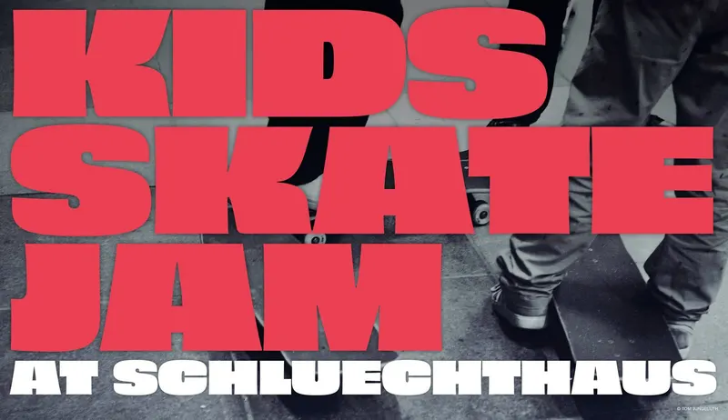 Kids Skate Jam at Schluechthaus