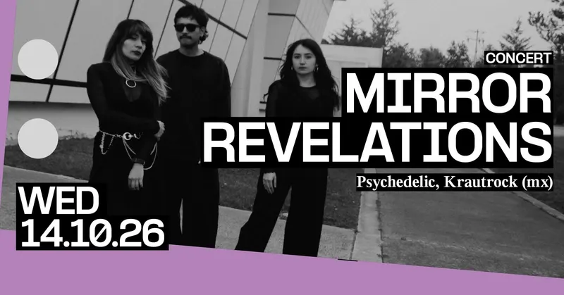 Concert: Mirror Revelations