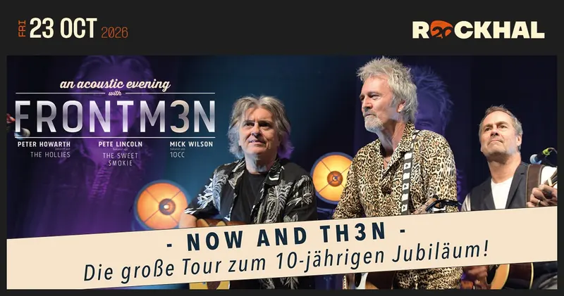 FRONTM3N • Rockhal, Luxembourg